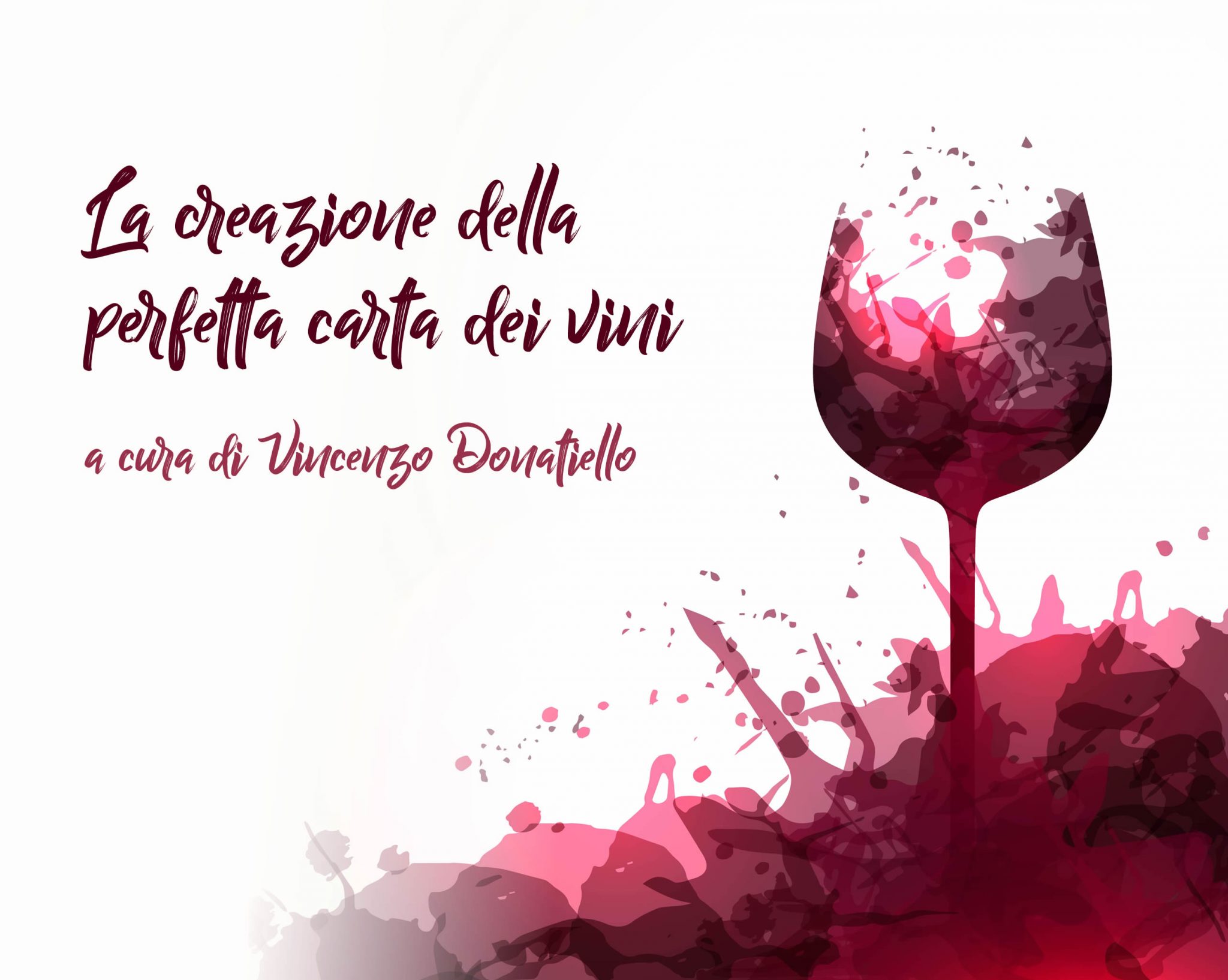 Workshop  “La creazione della perfetta carta dei vini” – I GIGANTI DI LANGA – Terza edizione