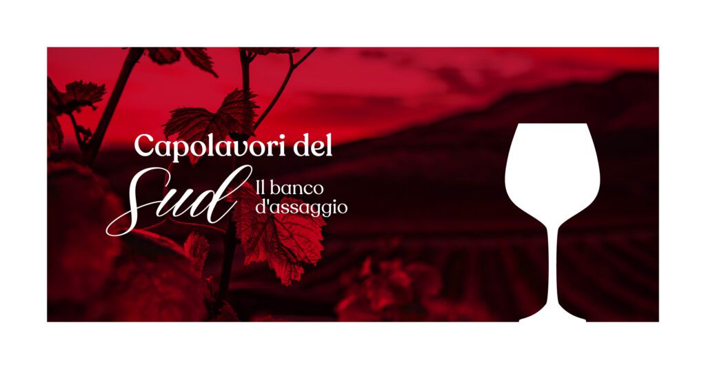 Capolavori del Sud - Il banco d’assaggio 1