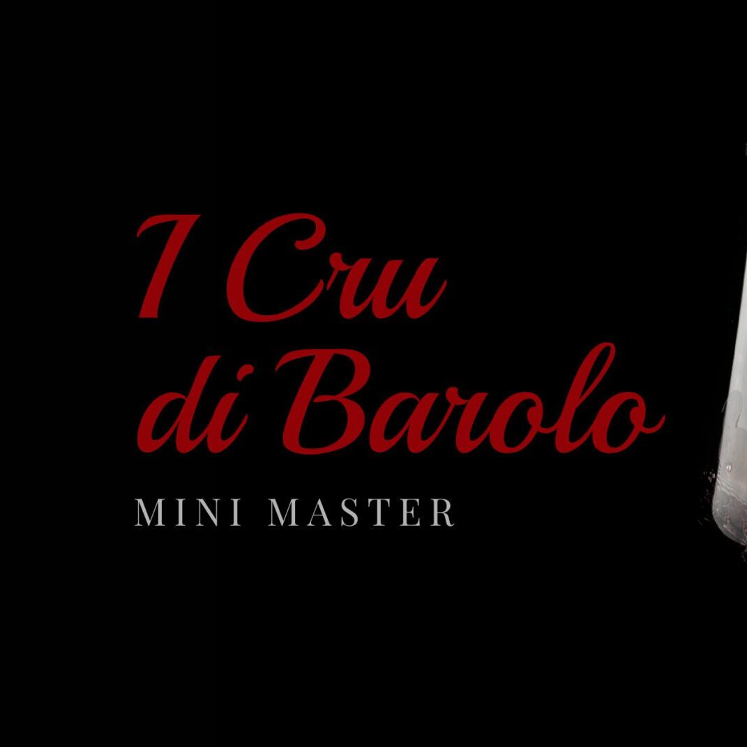 Mini Master I Cru di Barolo – CORSO COMPLETO